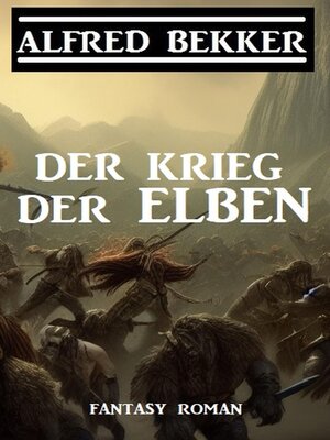 cover image of Der Krieg der Elben, Band 3
